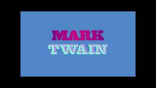 Mark Twain (Fonts by Jonathan Hoefler)