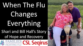 When The Flu Changes Everything - Shari and Bill Hall’s Story of Hope and Recovery