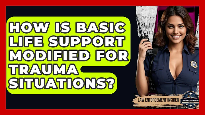 How Is Basic Life Support Modified For Trauma Situations? - Law Enforcement Insider