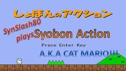 Syobon Action Part 1: Level 1 Complete!