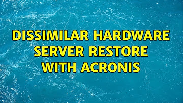 Dissimilar hardware server restore with Acronis