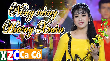 Tân Cổ Nồng Nàn Hương Xuân (#NNHX) - Mỹ Tiên