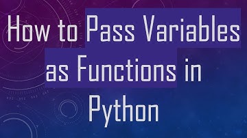 How to Pass Variables as Functions in Python