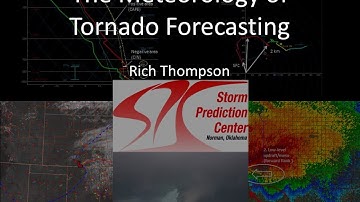 Tornado Forecasting Workshop with Rich Thompson (Class 1)
