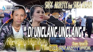 DI UNCLANG-UNCLANG VOC, SUSY A feat SUKA W SHOW CANTIGI KULON KEC. SINDANG KAB. INDRAMAYU 7 MEI 2022