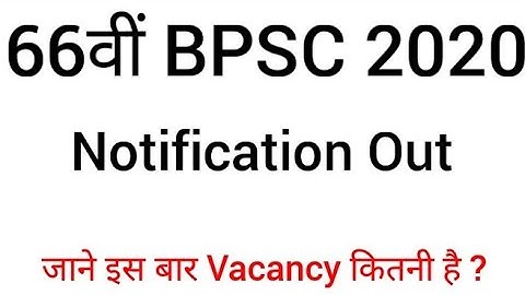 66th BPSC Notification Out 2020