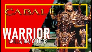 CABAL 2 - Warrior (Battle mode/Skills)
