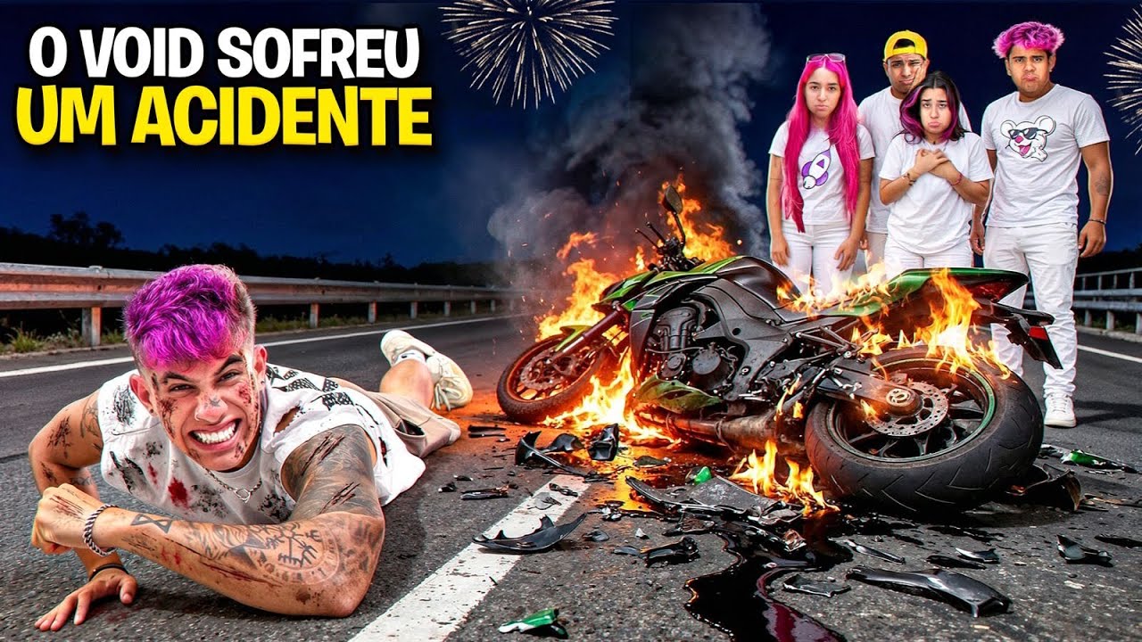 ACONTECEU UM ACIDENTE NA VIRADA DO ANO *O Void está bem ? 