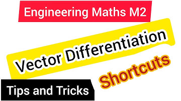 #0 tips and tricks to remember vector differentiation in telugu by skydhoni engineering maths m2