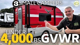 Small Campers Under 4,000lbs GVWR  2024 Models