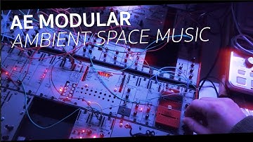 Ambient Space Music // AE Modular Synth // Solina, Algodrone, etc.  #TTNM