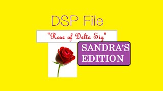 DSP 'Rose of Deltasig'