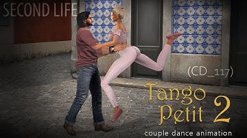SL - CD_117 Tango Petit 2 - couple dance 3d animation for @secondlife