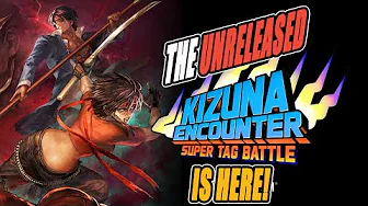 SNK Shadow Drops The Unreleased KIZUNA ENCOUNTER Obscure Fun Version!