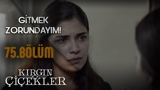 Eylül’ün annesine vedası! - Kal Ölene Kadar - Tuna Velibaşoğlu - Kırgın Çiçekler 75.  Resimi