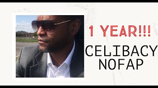 7 Things I&#39;ve Learned From My 1 Year Celibacy / NOFAP Journey