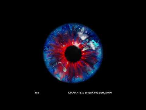 Iris - DIAMANTE & Breaking Benjamin