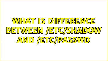 Ubuntu: What is difference between /etc/shadow and /etc/passwd (3 Solutions!!)