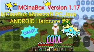 Mcinabox Minecraft PC Java On Android! 1.17 ! Hardcore #9