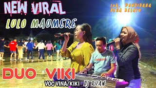 ⏯️NEW VIRAL LULO MAUMERE BY▶️ DUO VIKY◀️VOC VINA FT VOC KIKI🔰Lok Desa Belatu