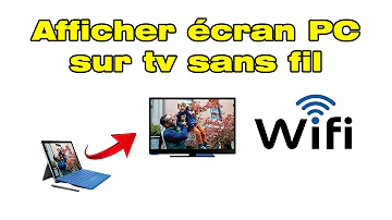 Comment connecter mon PC à ma TV en Wi-Fi ?