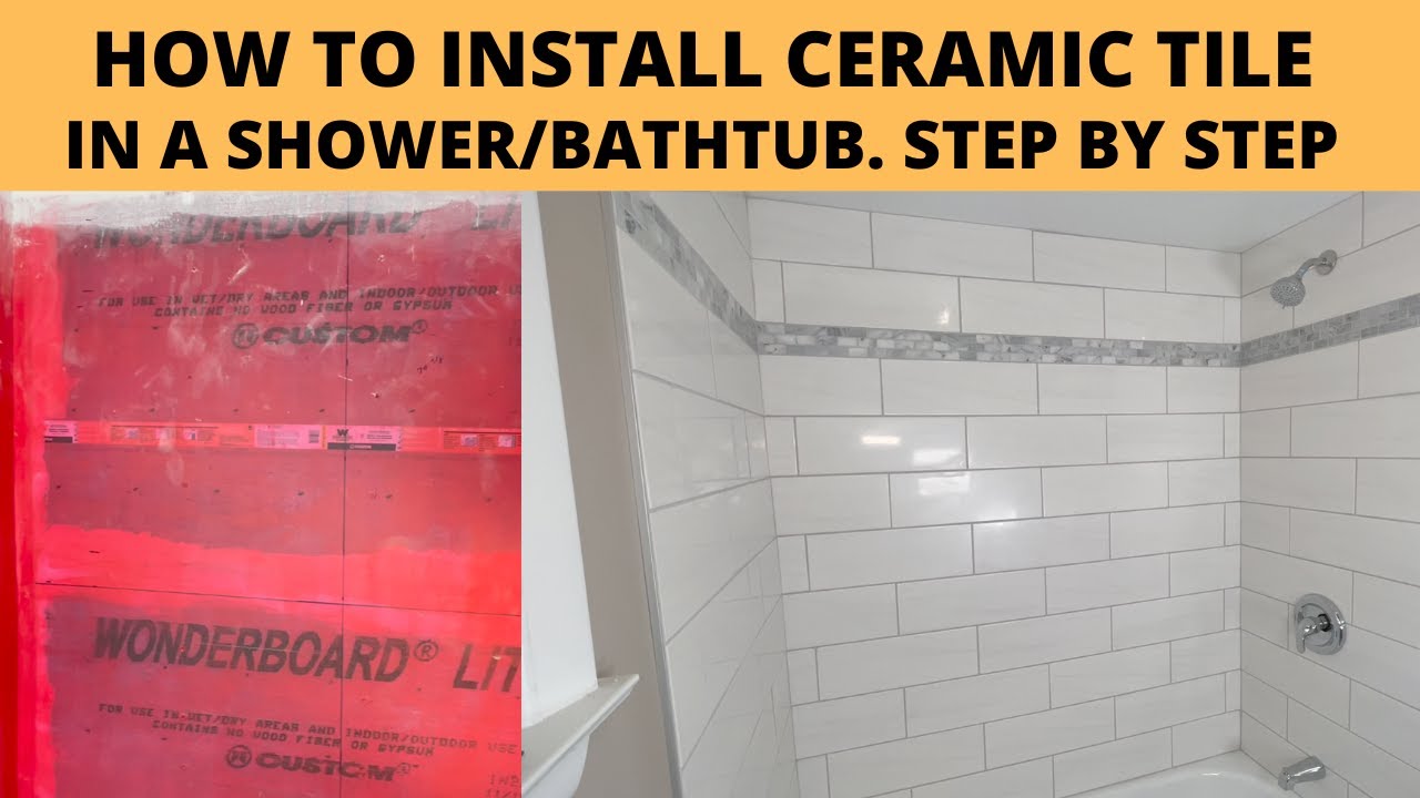 HOW TO INSTALL CERAMIC TILE IN A SHOWER/BATH TUB. STEP BY STEP. YouTube