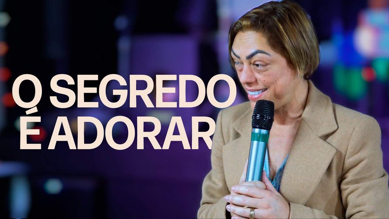 O Segredo é adorar - Miss. Susana Paula Chenadad - YouTube