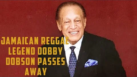 Jamaican Reggae Legend Dobby Dobson Passes Away