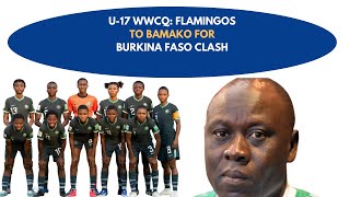 FIFA U17 WWQ: FLAMINGOS JET TO BAMAKO FOR BURKINA FASO#fifau17worldcup #flamingos #nigeria