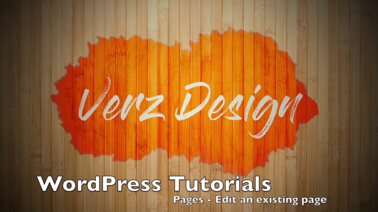 WordPress Tutorials Pages | Edit a page - YouTube