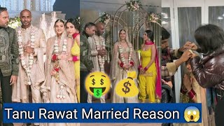 Tanu Rawat Married Reason ? Full Video