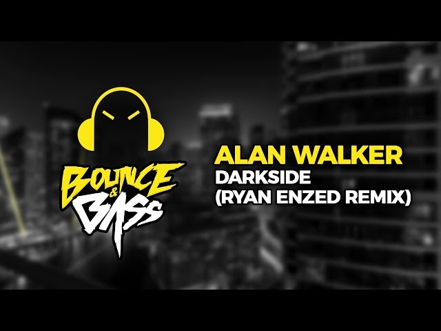 Alan Walker - Darkside (feat. Au/Ra and Tomine Harket) (Ryan Enzed Remix) class=