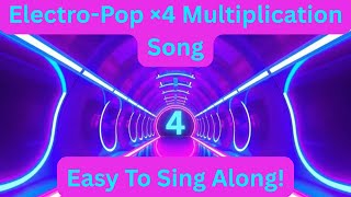Electro-Pop 4 Multiplication Song Easy to Sing Along