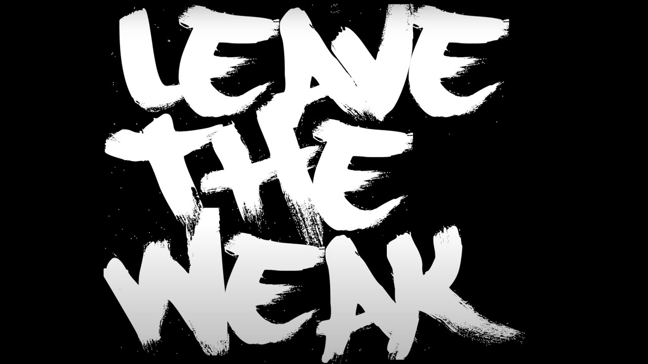 在 YouTube 上观看 Almost Dead - Leave The Weak (Official Lyric Video) 在 YouTube 上观看 Almost Dead - Leave The Weak (Official Lyric Video)