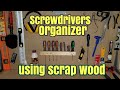 Tools holder organizer using scrap wood