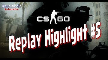CS GO | Replay Highlight #5