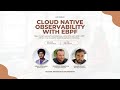 Cloud Native Observability With eBPF