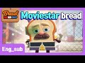 BreadBarbershop | EP28 | Movie Star Bread | Eng-sub | animation/dessert/cartoon