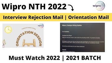 Wipro NTH 2022 Big Update | Orientation Session Mail | Rejection  | Clear all doubts Must watch 2022