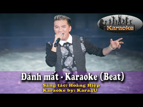 Đánh mất Karaoke - Beat phối chuẩn [Kara4U]