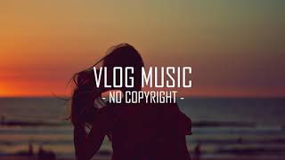 Axmello - Wont Forget You ft. Brado Sanz (VLOG MUSIC - No Copyright)
