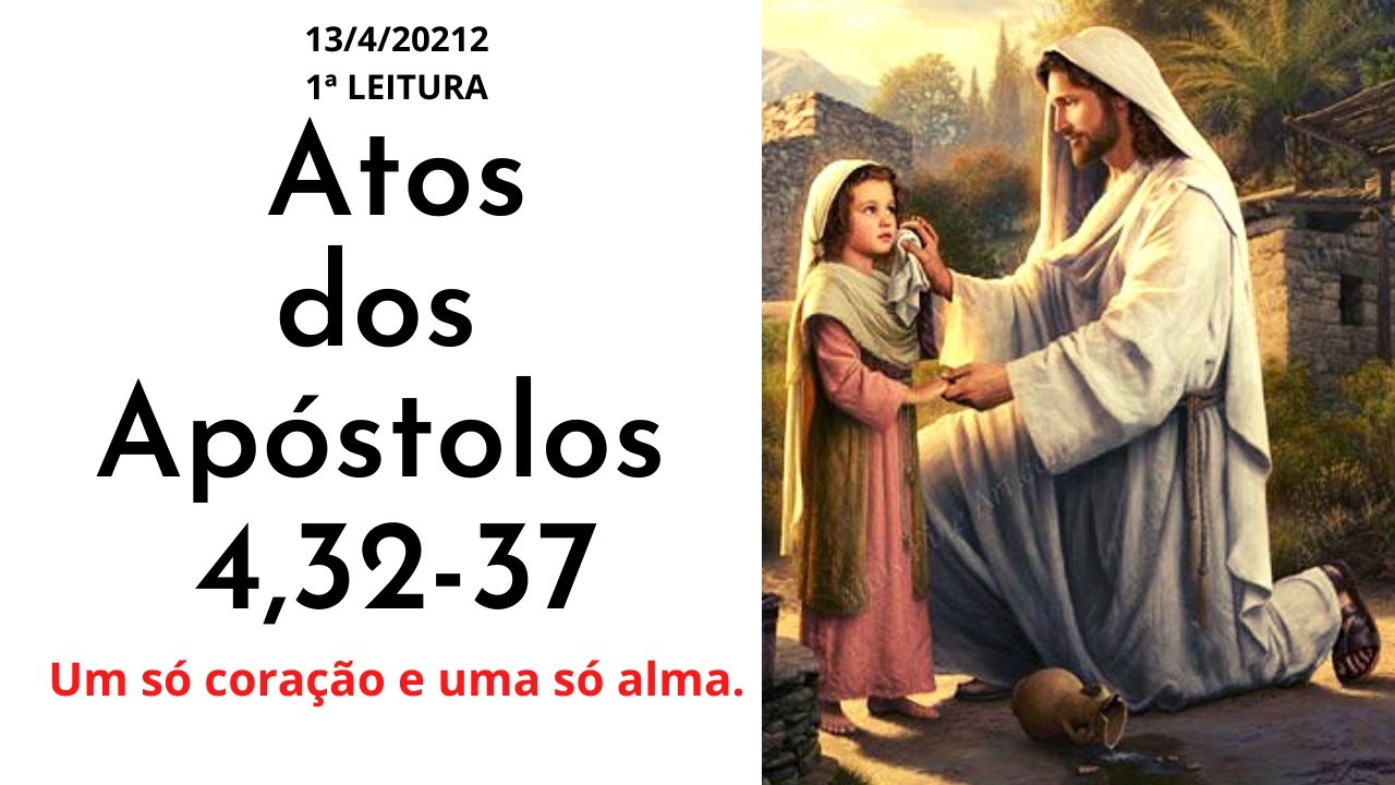 Atos dos Apóstolos 4:32-37 - Bíblia