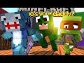 Minecraft Who's Your Daddy- BABY CRAZINESS! W/ Sharky