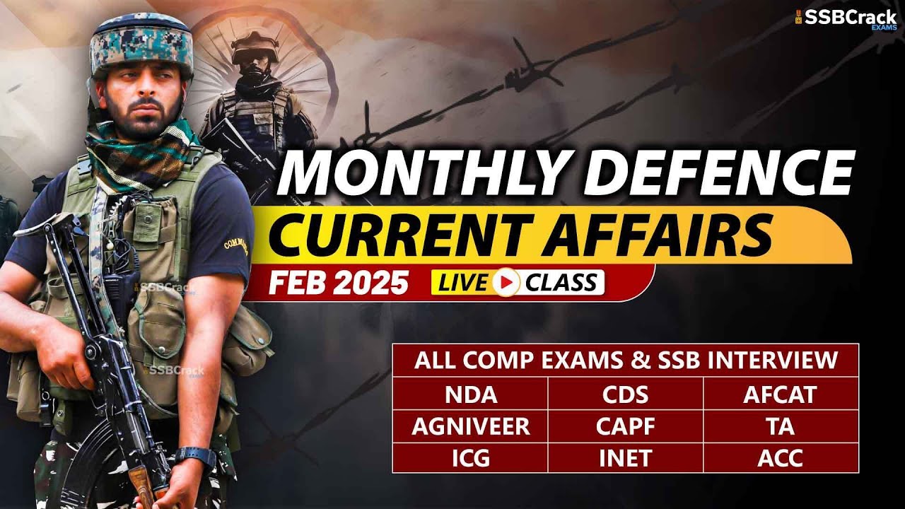 Monthly Defence Current Affairs For NDA CDS AFCAT SSB Interview ...