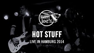 Sloppy Joe's - Hot Stuff [Live 2014 + Epic Guitar Solo]