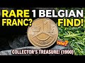$20,000::Rare 1990 Belgium 1 Franc Coin Featuring King Baudouin