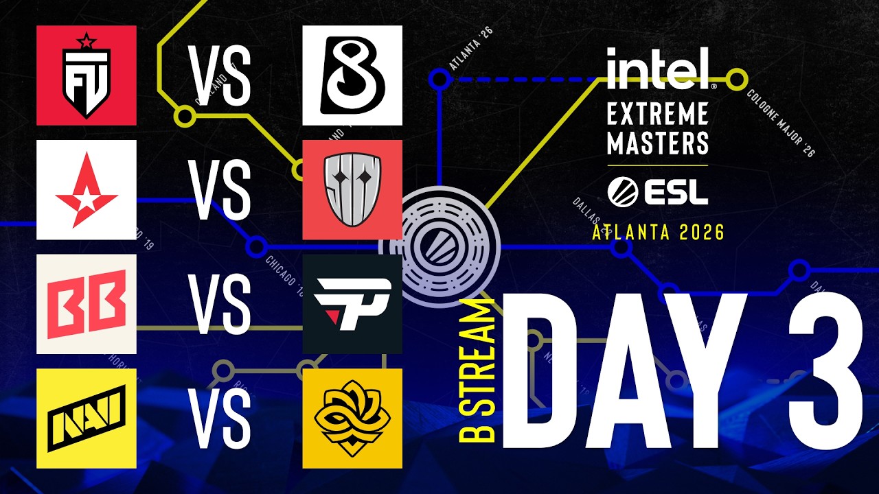 IEM Atlanta 2026 - Day 3 - Stream B