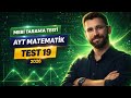 MEBİ AYT Matematik Tarama Testi 19 Çözümü (TÜREV SORU ÇÖZÜM)
