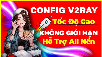 [𝙑𝟮𝙍𝘼𝙔𝙉𝙂 & 𝙀-𝙑𝟮𝙍𝘼𝙔] FILE KHÔNG NGON? 🇻🇳, 🇭🇰, 🇸🇬, 🇯🇵,🇰🇷,🇩🇪 | Thủ Thuật ANDROID 5G
