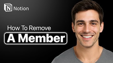 How To Remove A Member In Notion Workspace (Easy 2025 Guide)
